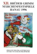 12. Brüder Grimm Festspiele 1996